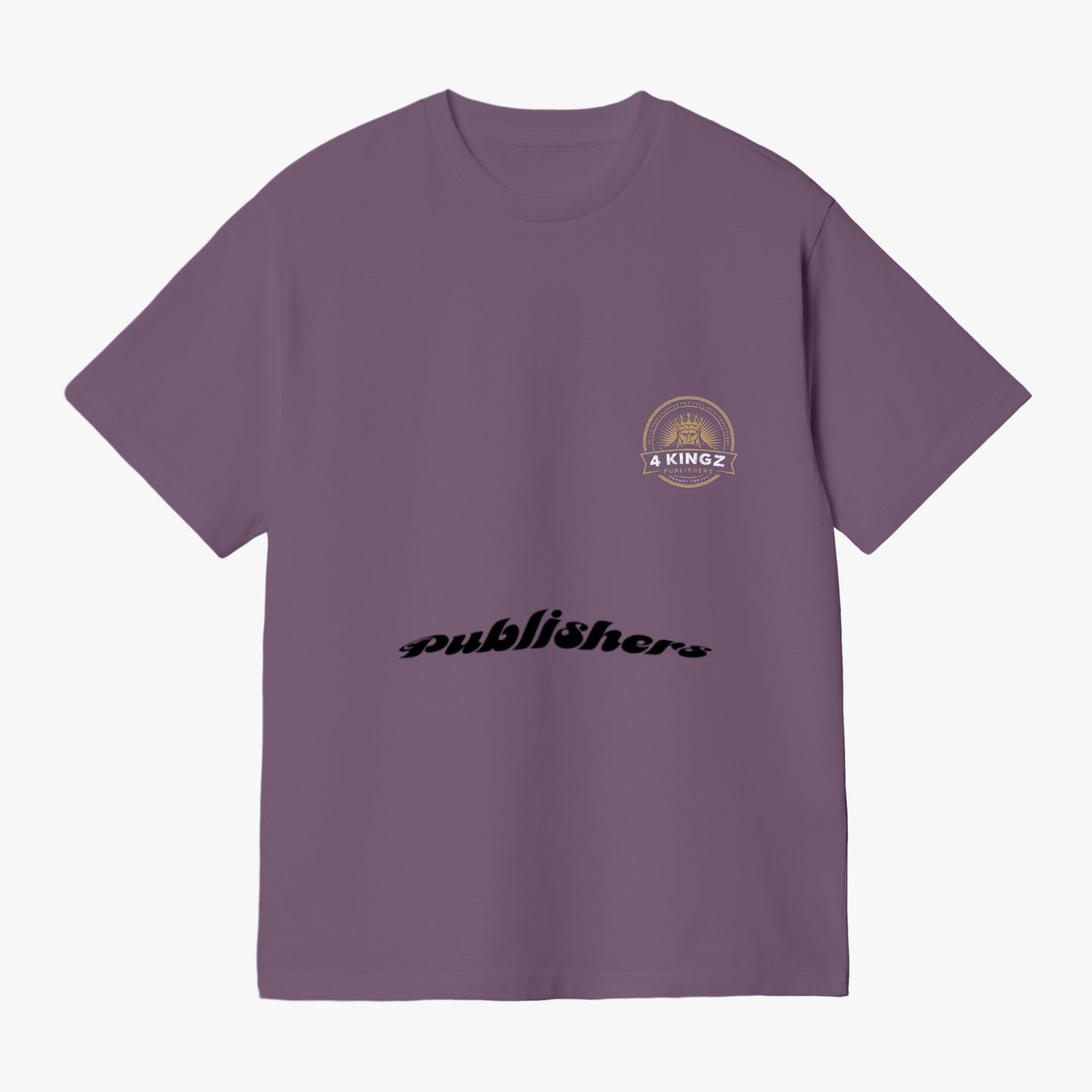 4 Kingz publishers -Garment-Dyed T-shirt
