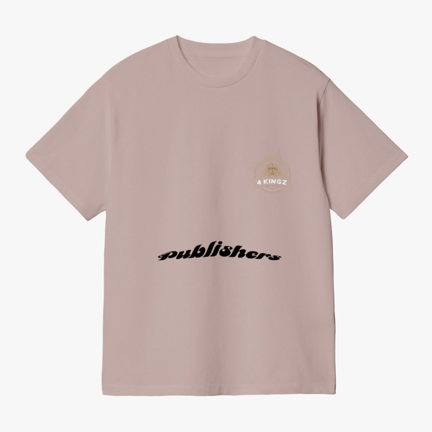 4 Kingz publishers -Garment-Dyed T-shirt